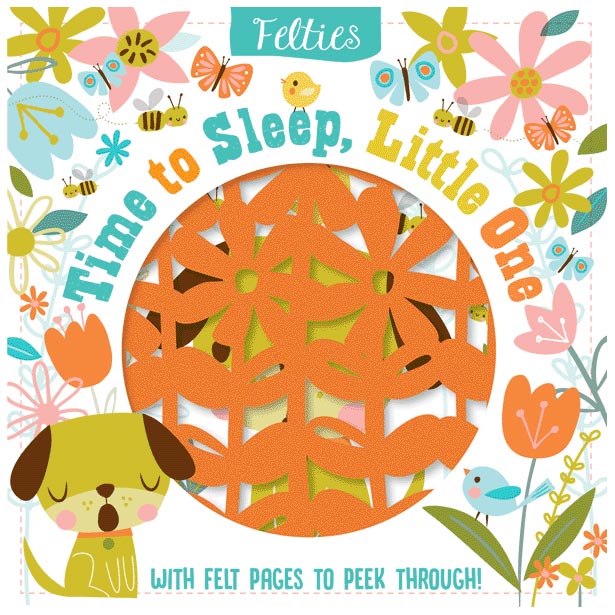 Felties Time to Sleep, Little One Board Book