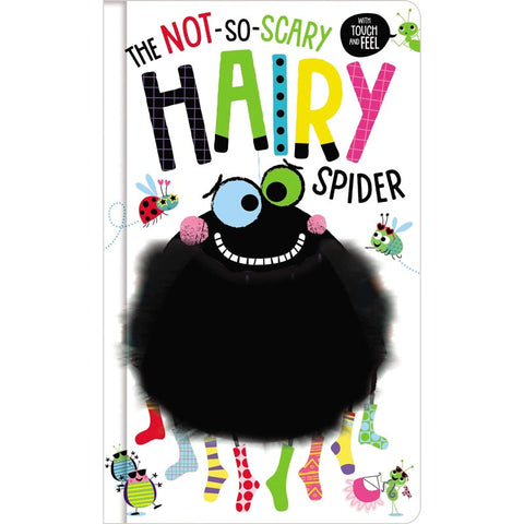 Not-So-Scary Hairy Spider Board Book