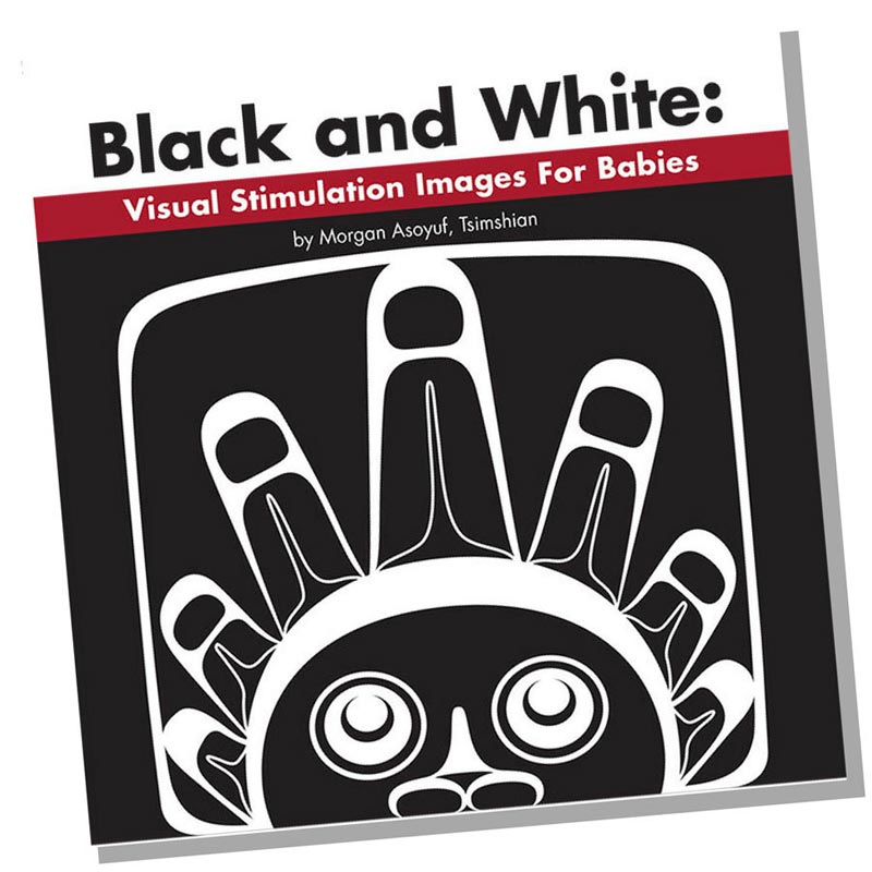 Native Northwest Board Book - Black and White: Visual Stimulation Images for Babies