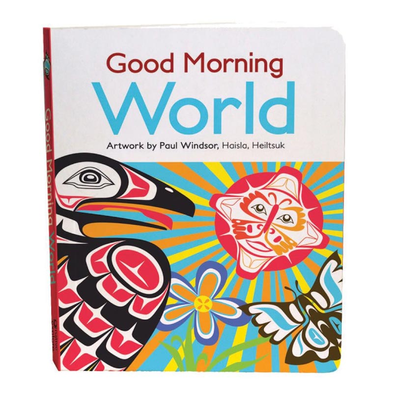 Native Northwest Board Book - Good Morning World