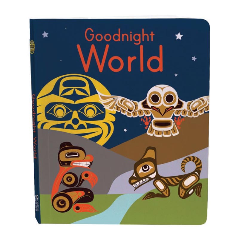 Native Northwest Board Book - Goodnight World